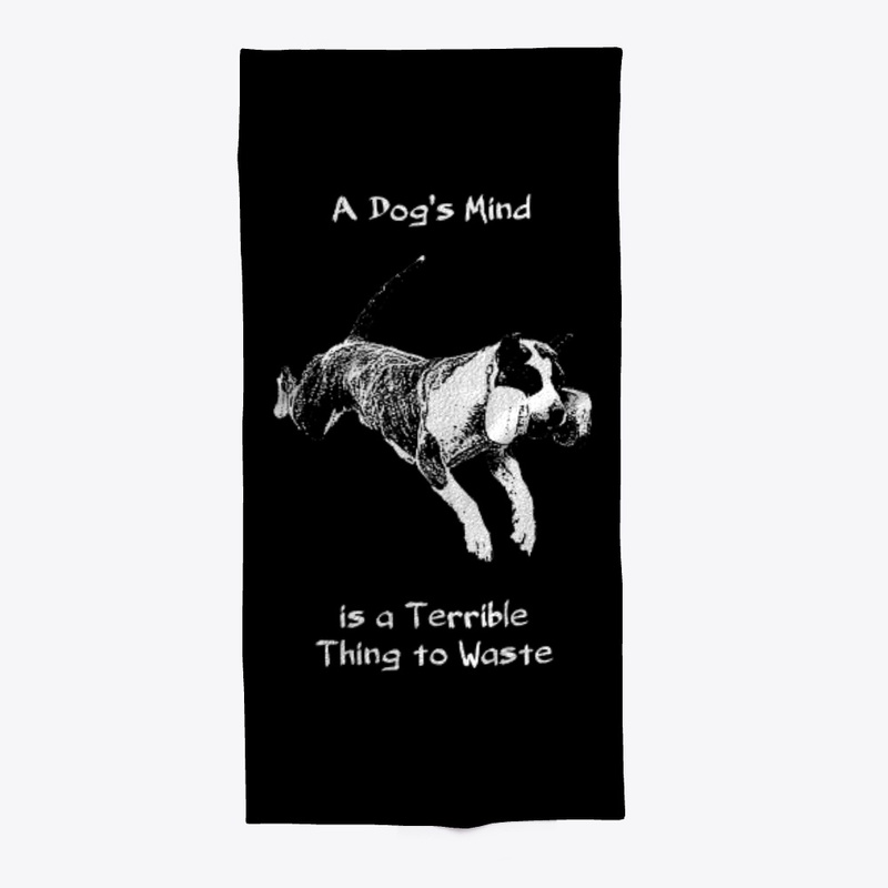 A Dog's Mind is a Terrible Thing 2 Waste