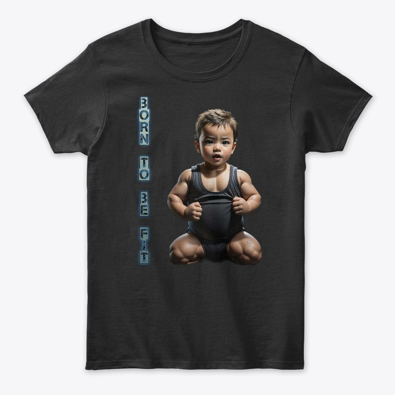 Born To Be Fit