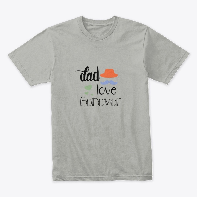 dad love forever