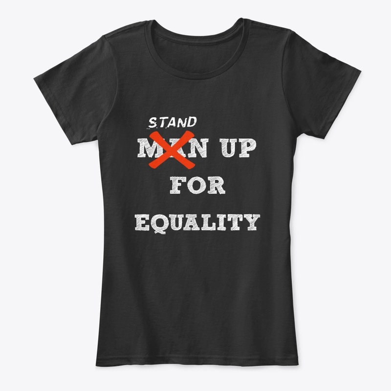 Stand Up For Equality T-Shirt