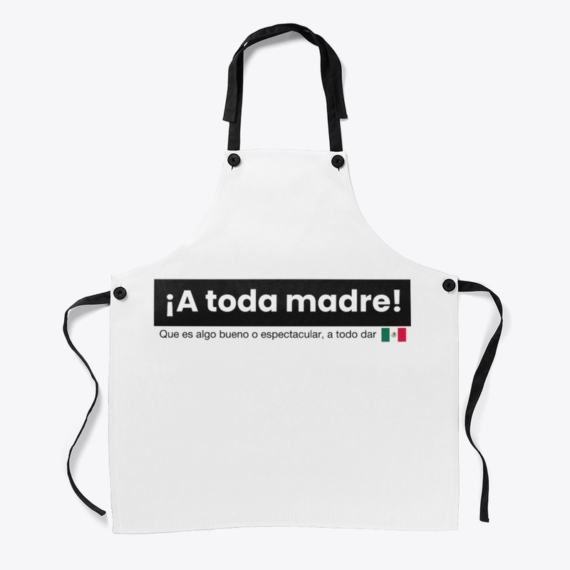 A toda madre