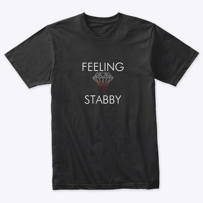 Feeling Stabby