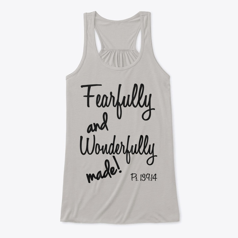 Fearfully and Wonderfully made! 
