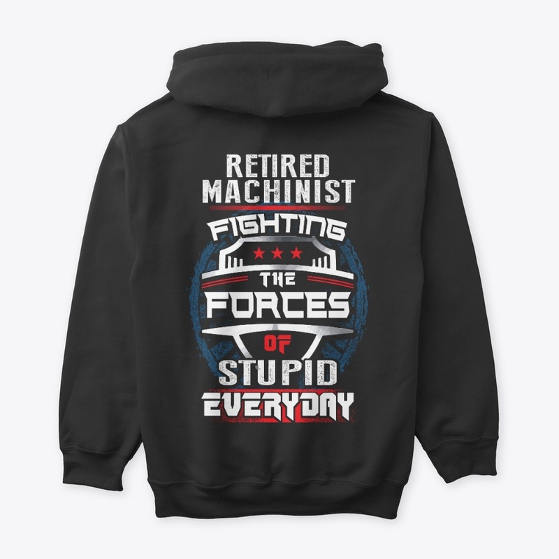 Retired Machinist Shirt