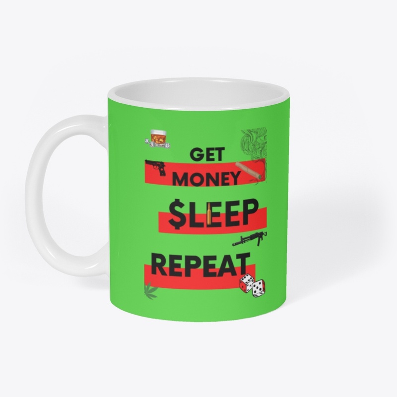 MONEY SLEEP REPEAT