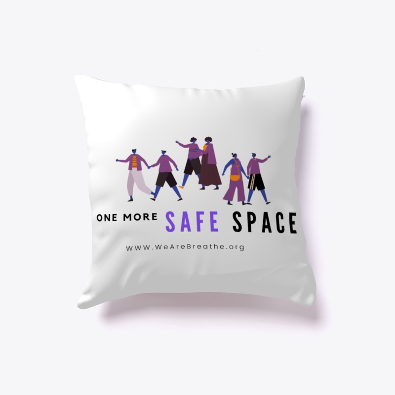 One More Safe Space Pillow