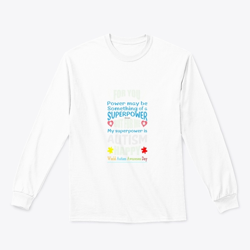 Autism Shirt  - Autism Happy
