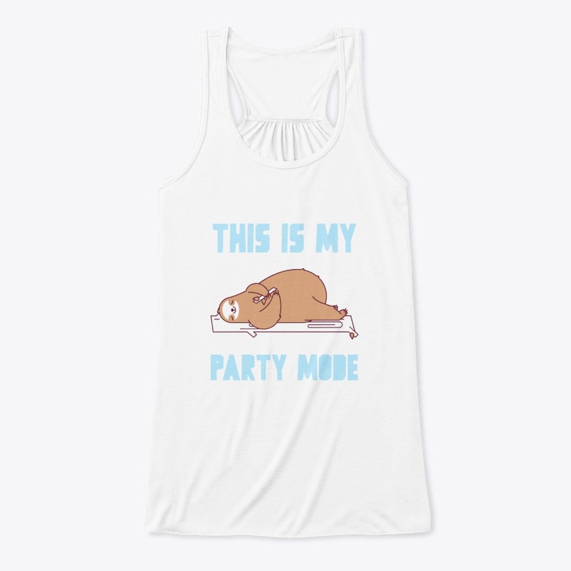 Sloth This is my party mode