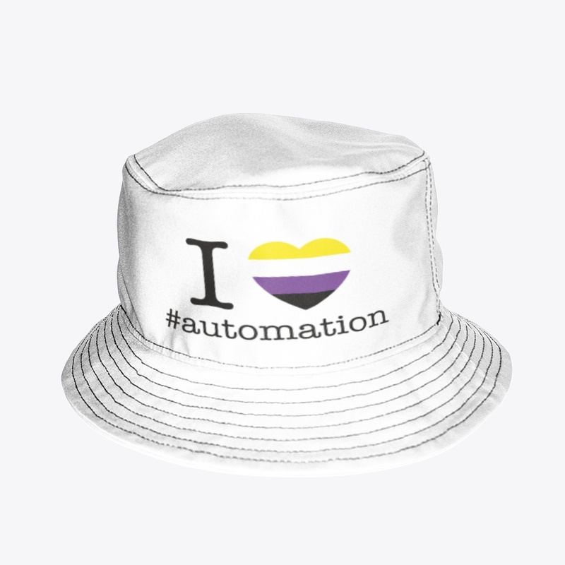 I Love Automation Non-Binary