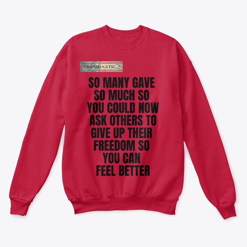 So Many Gave So Much So You Could Now 