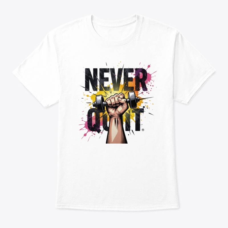 Never Quit – Dynamic Dumbbell T-Shirt