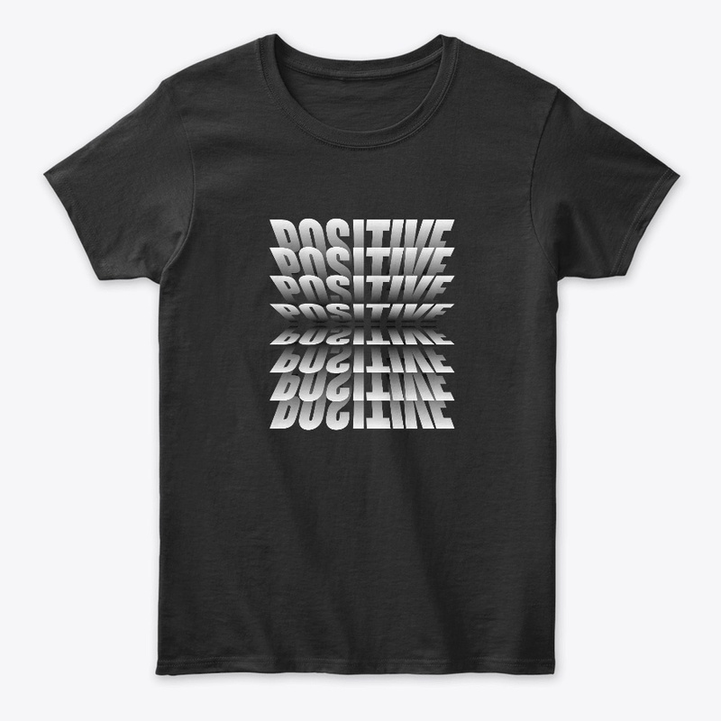 Stay Positive Inspiring Black Tshirt