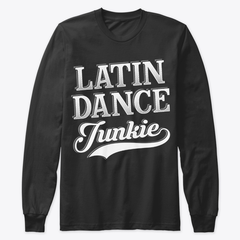 Funny Latin Dance Lover Gift - Junkie