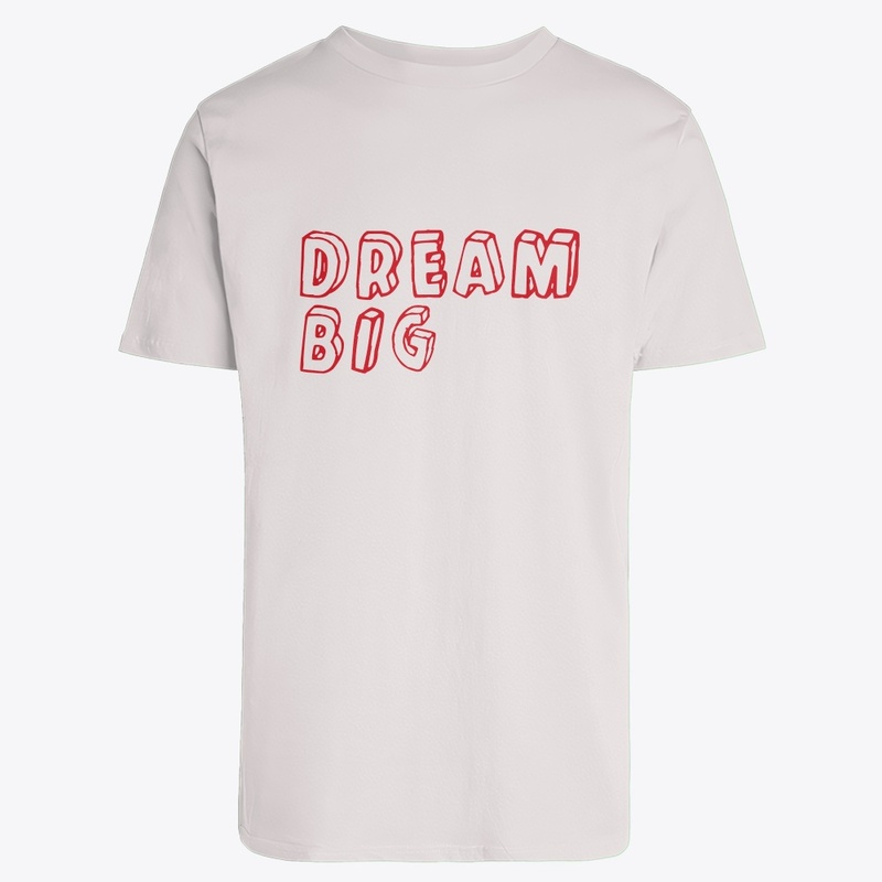 Title: "Dream Big" Inspirational T-Shirt