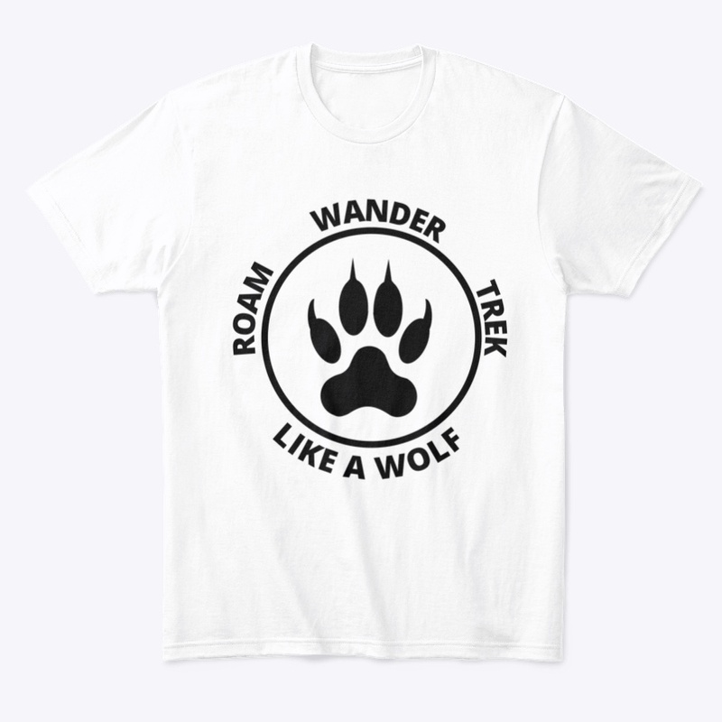 Roam, Wander, and Trek Like a Wolf
