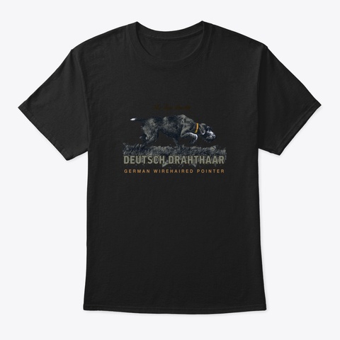 Camping T Shirt Deutsch Drahthaar. The B Black T-Shirt Front