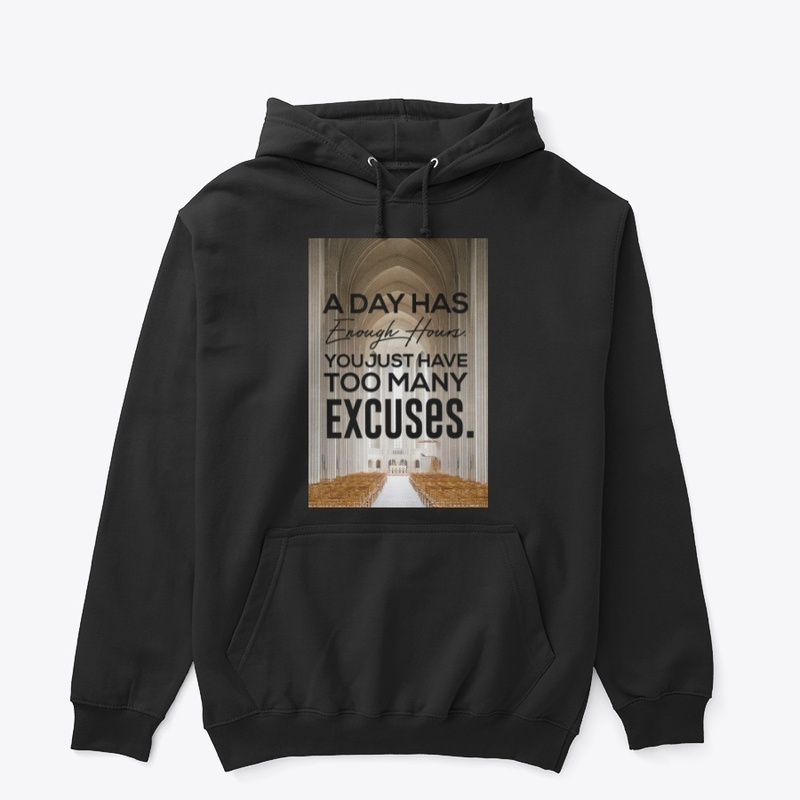 A day has enough hours t-shirt 