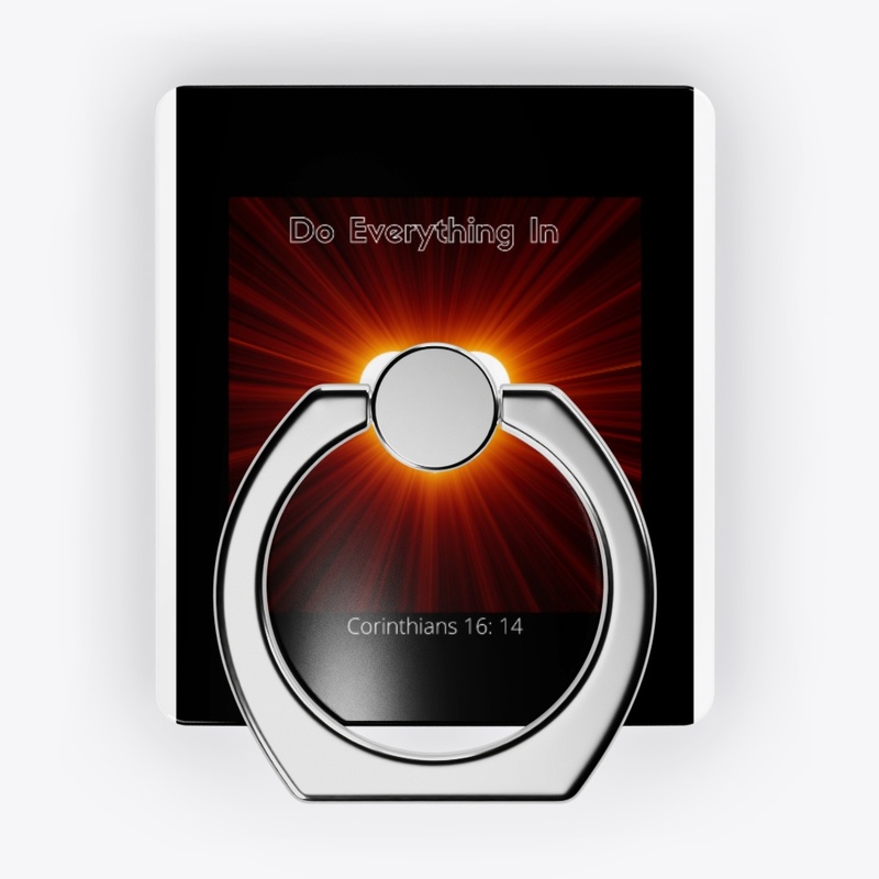 Do Everything in Love