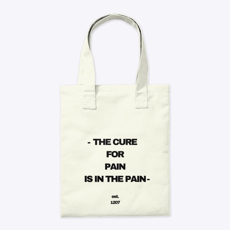 The cure for pain - Rumi