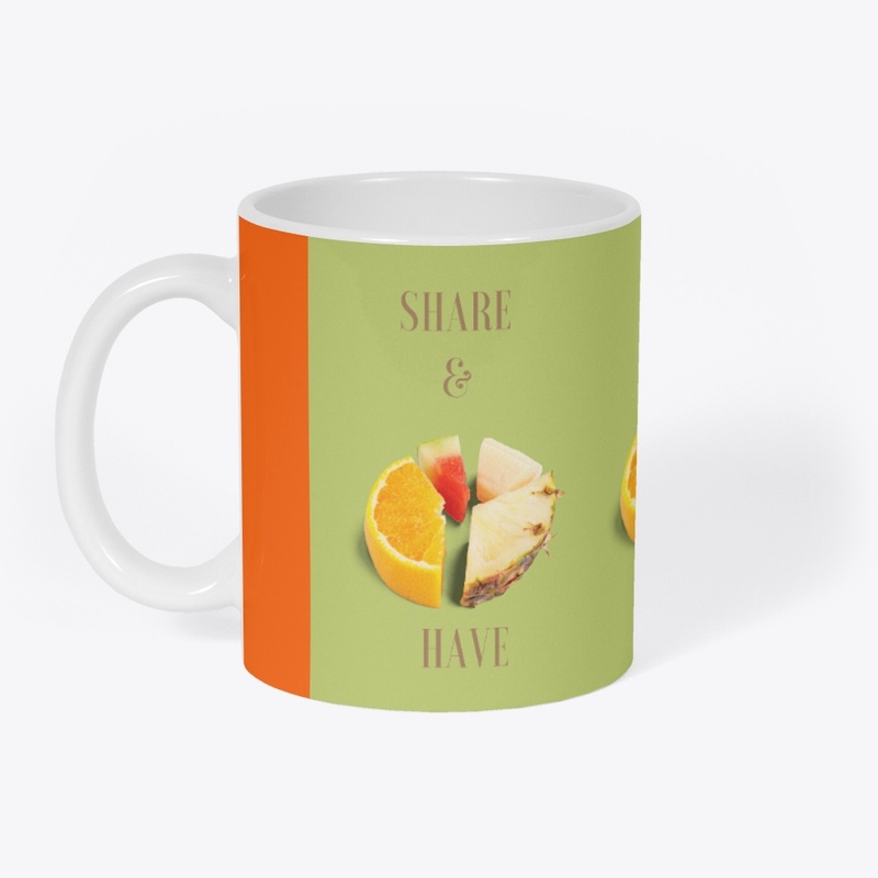 T-Shirt: Share and then you have