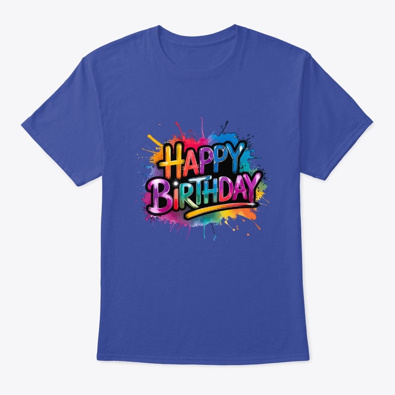 Happy Birthday - Wear the Celebration!