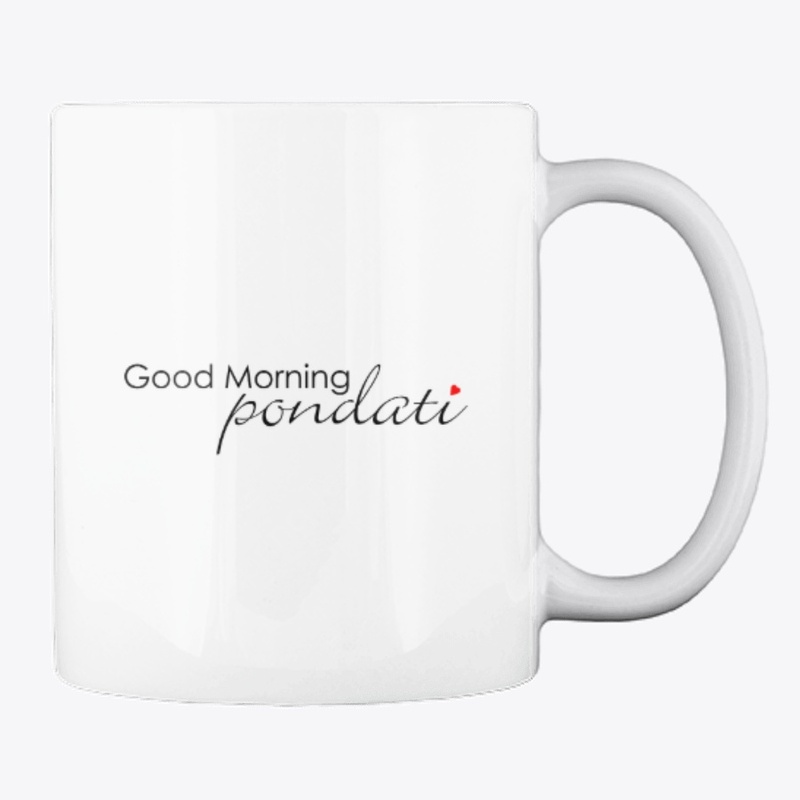 Good Morning, Pondati