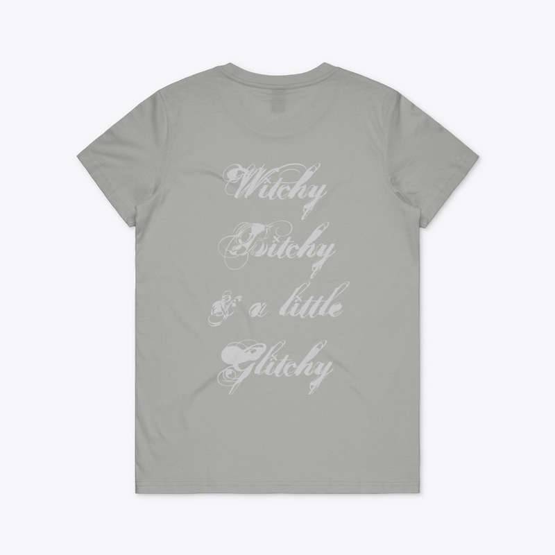 Witchy Bitchy & a little Glitchy