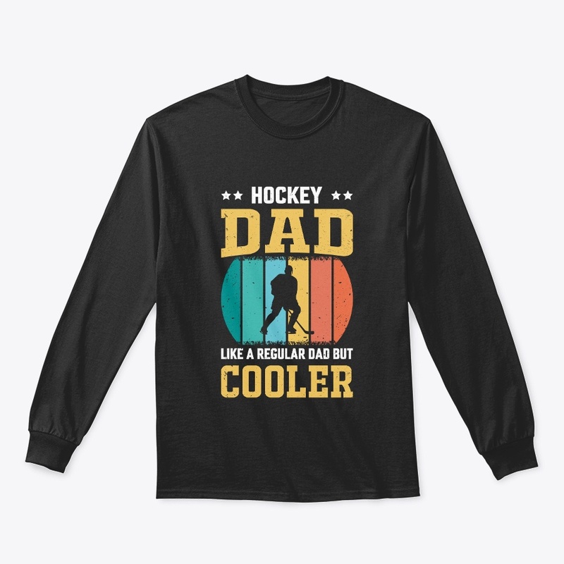 Hockey Dad Like A Regular Dad T-Shirt