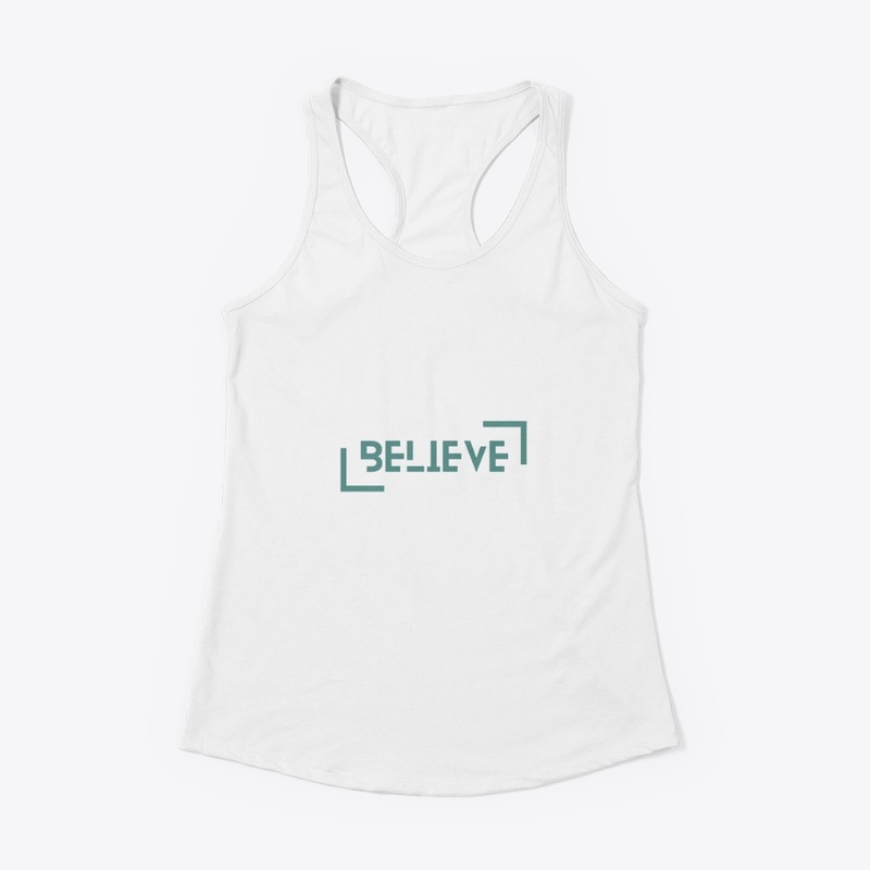 Believe customized t-shirt 