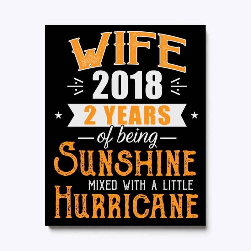 Wife Since 2018, 2nd Wedding Anniversary
