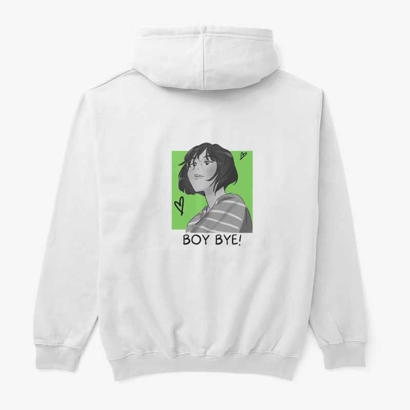 BOY BYE!