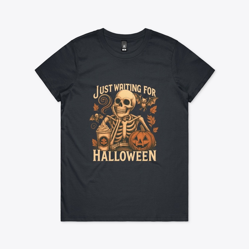 Just Waiting for Halloween Shirt
