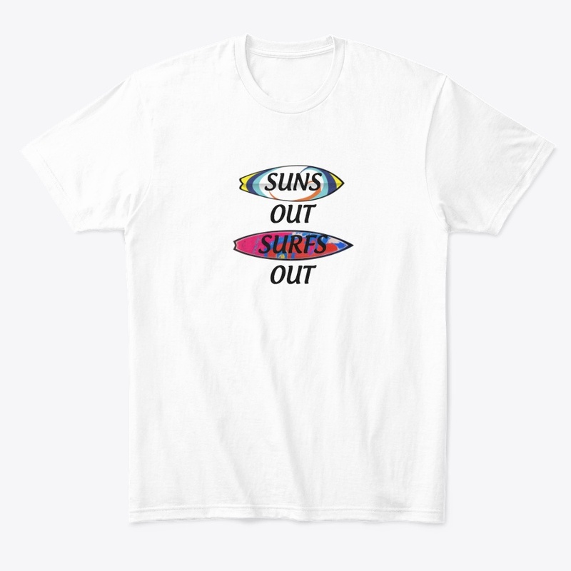 Suns Out, Surfs Out
