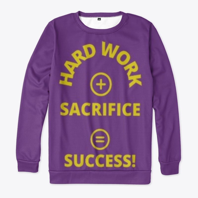 Hard Work + sacrifice =Success(Yellow)