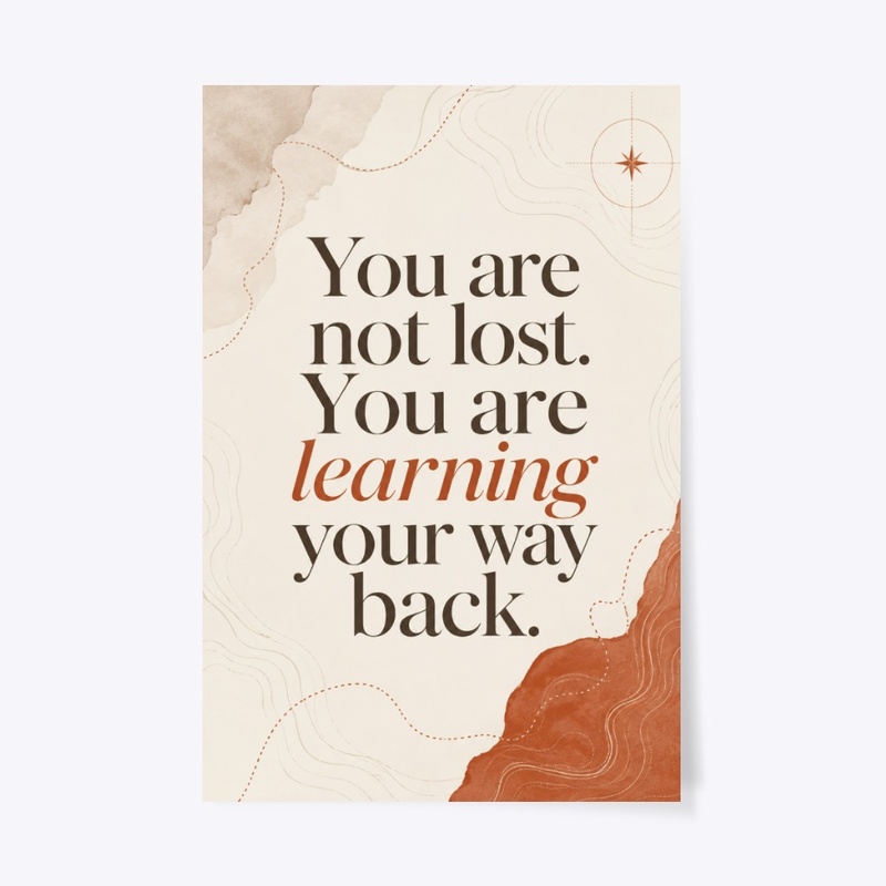 Not Lost, Learning Wall Art