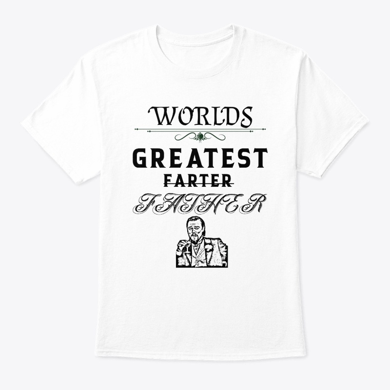 WORLDS GREATEST FARTER•FATHER