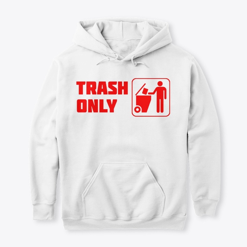 Trash Only - Red Letter