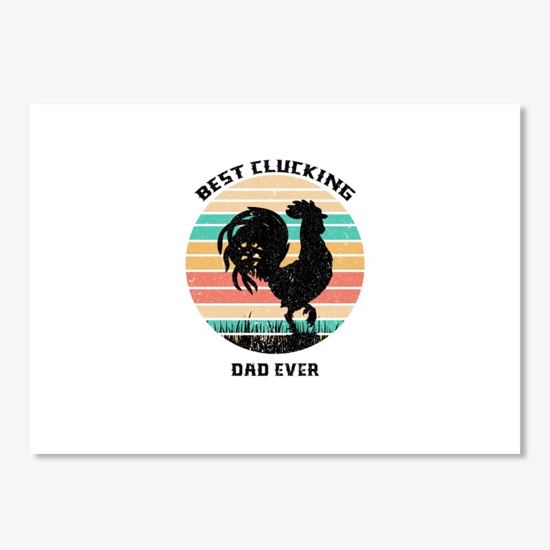 Best Clucking Dad Eve