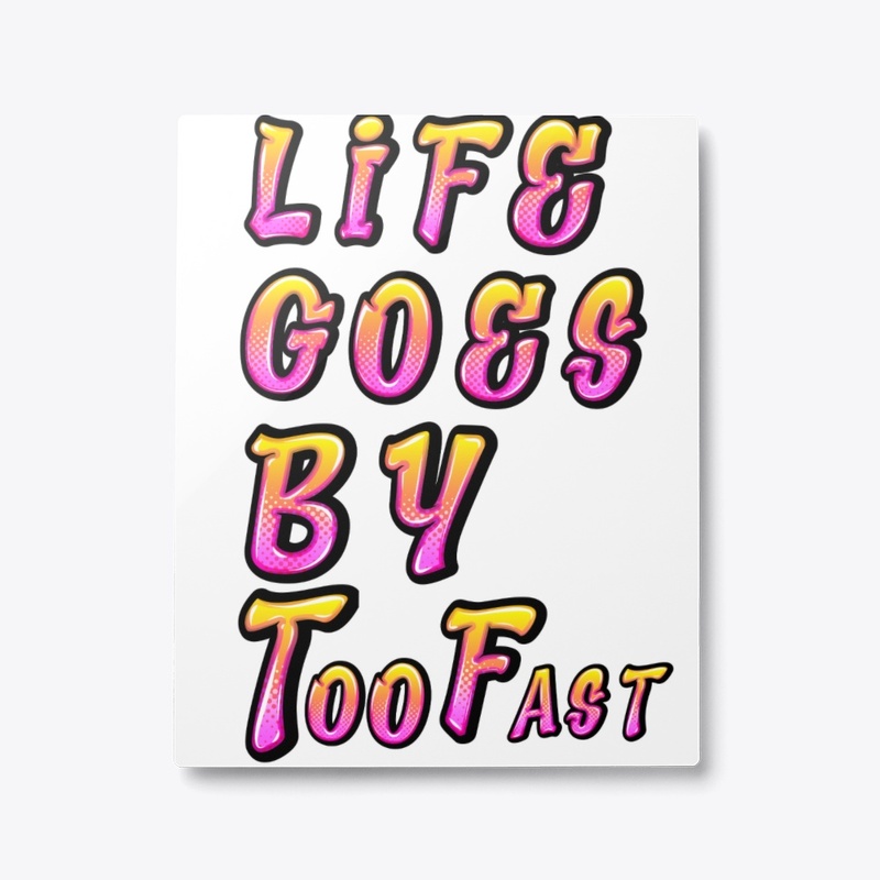 LGBT Life Goes By Too Fast