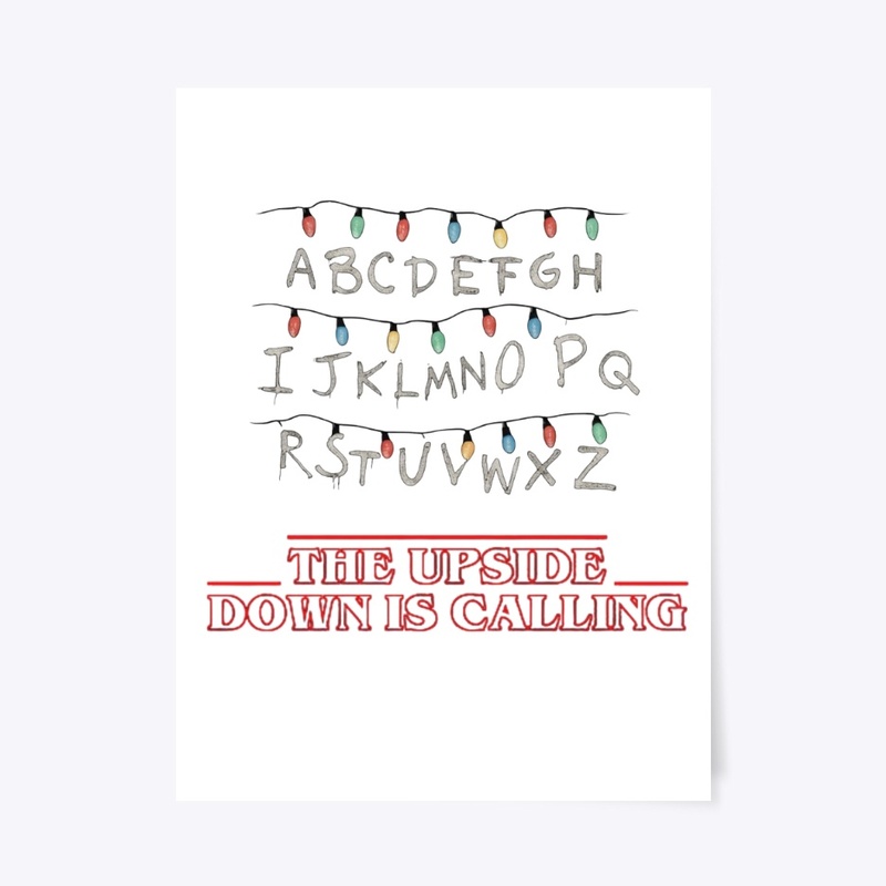 The Upside Down Is Calling