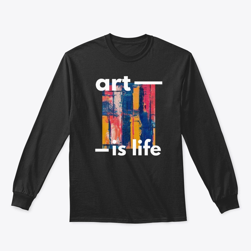 ART IS LIFE