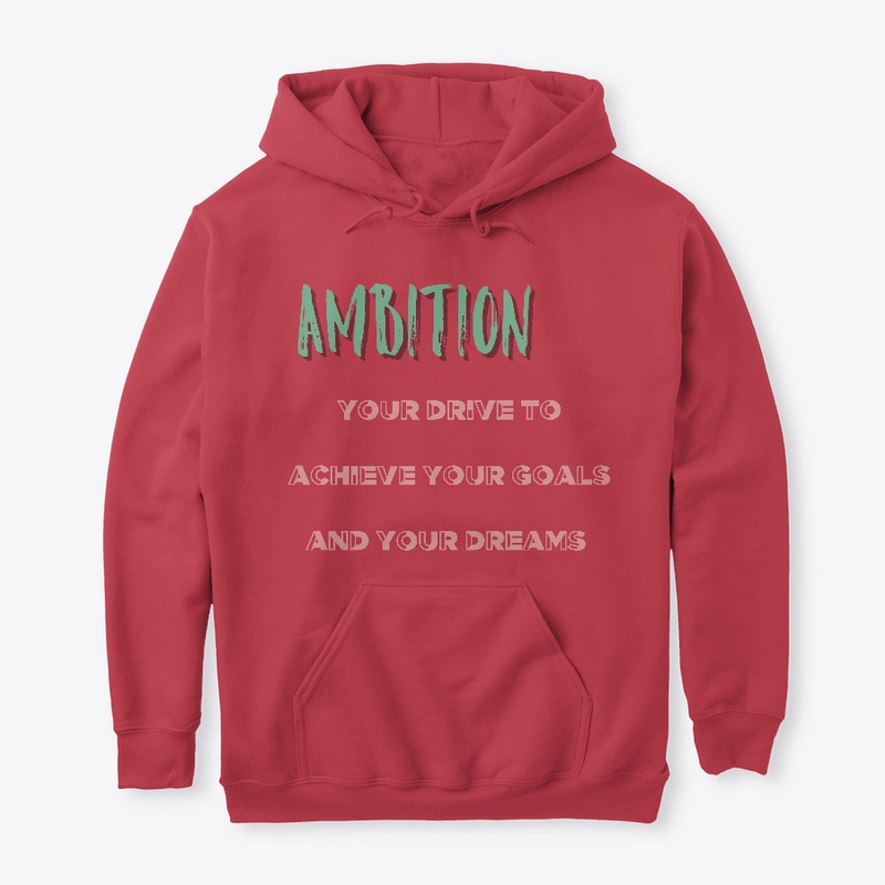 Inspiring Words: Ambition