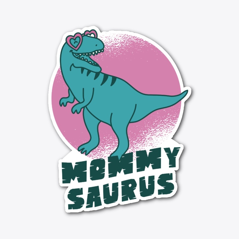 Mommy Saurus