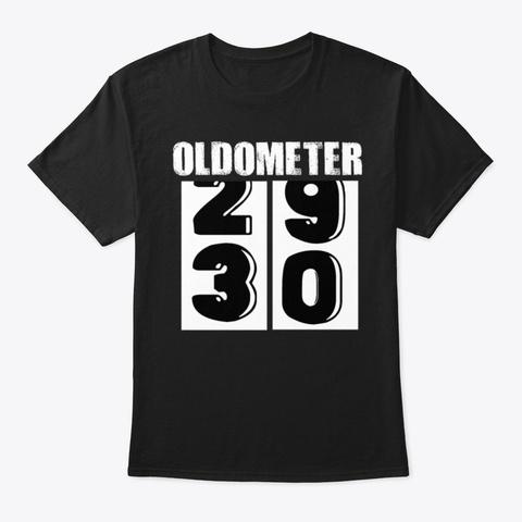 30 Th Birthday Sayings 30 S Years Mileston Black T-Shirt Front