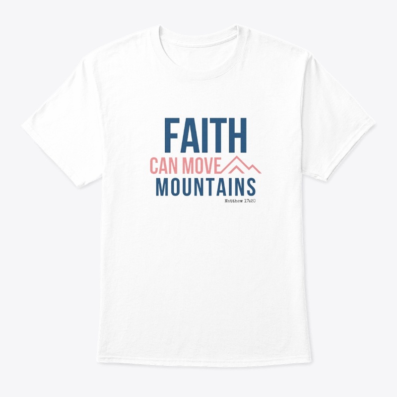 Faith Can Move Mountains