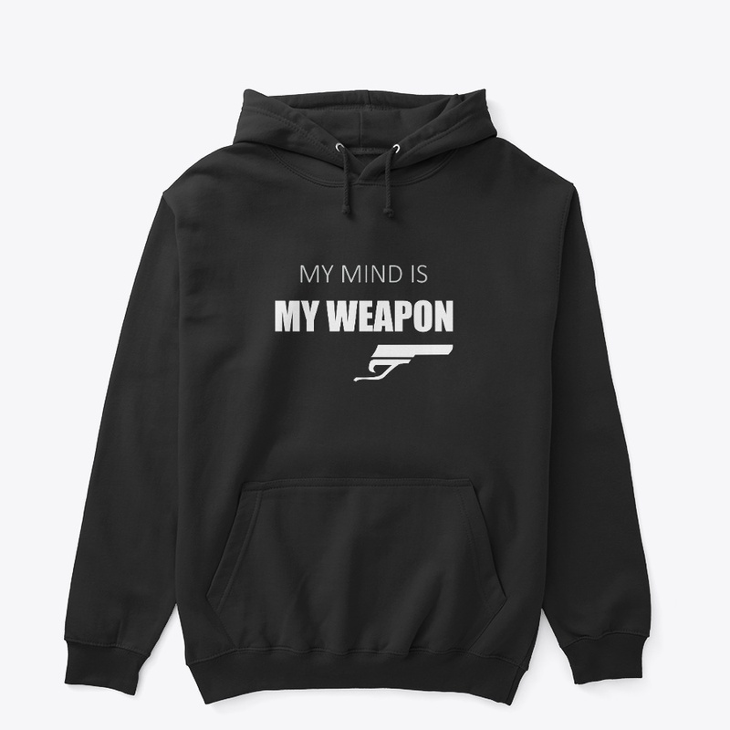 My Mind is my Weapon T-shirt