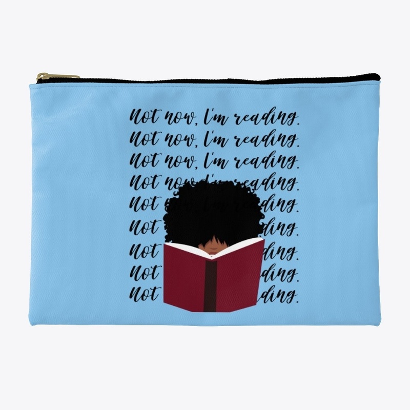 Not Now, I'm Reading.