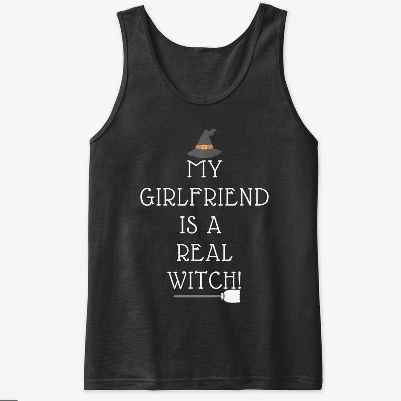 My Girlfriend Is A Real Witch T-shirt