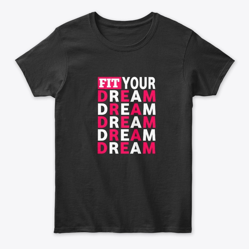 FIT YOUR DREAM