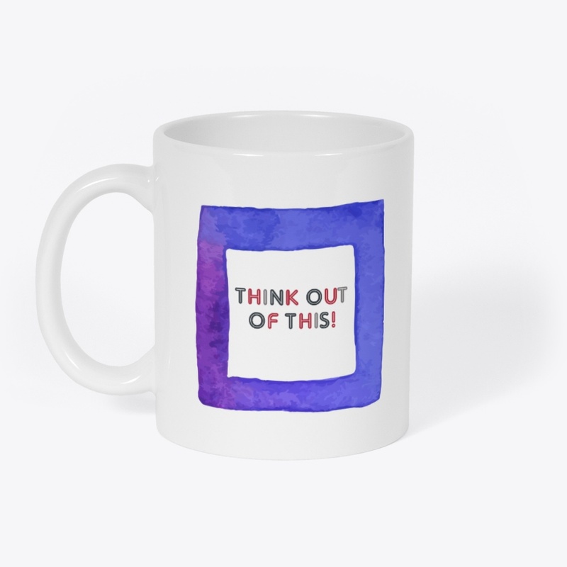 Think out of this